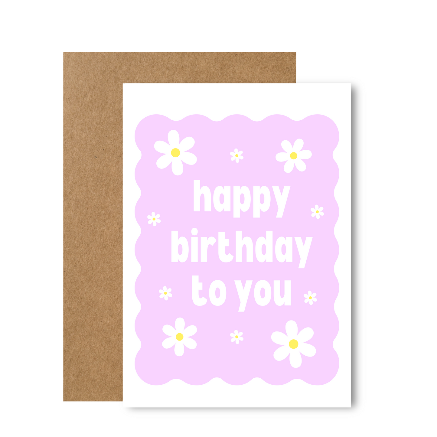 Happy Birthday To You Daisies