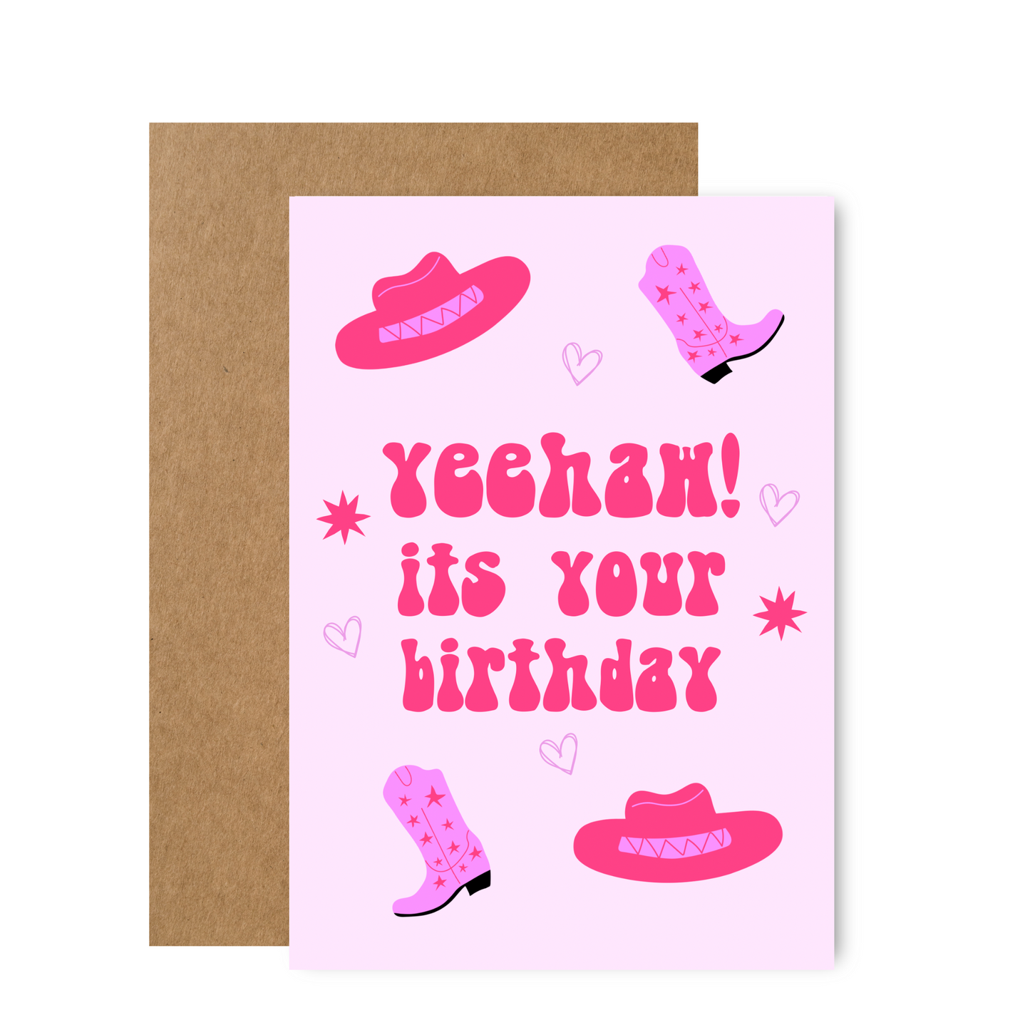 Yeehaw it’s your birthday