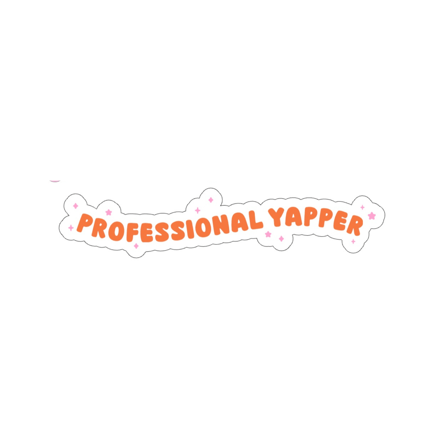 Professional Yapper Sticker - October Studio Designs